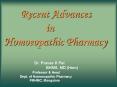 Recent Advances in Homoeopathic Pharmacy