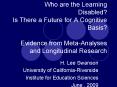 Who are the Learning Disabled Is There a Future for A Cognitive Basis Evidence from MetaAnalyses and