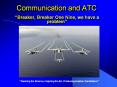 Communication and ATC