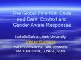 The Global Financial Crisis and Care: Context and Gender Aware Responses