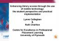 Enhancing library access through the use of mobile technology: the student perspective and practical