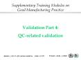 Supplementary Training Modules on Good Manufacturing Practice