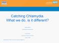 Catching Chlamydia.