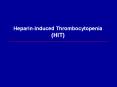 HeparinInduced Thrombocytopenia HIT