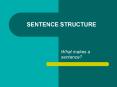 SENTENCE STRUCTURE