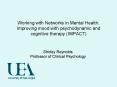 Working with Networks in Mental Health: Improving mood with psychodynamic and cognitive therapy IMPA