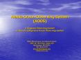 Alaska Ocean Observing System AOOS A Regional Observing System within the Integrated Ocean Observing