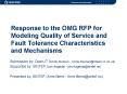 Response to the OMG RFP for Modeling Quality of Service and Fault Tolerance Characteristics and Mech