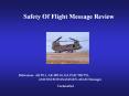 Safety of Flight Message Review Class
