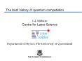 The brief history of quantum computation