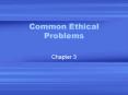Common Ethical Problems