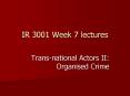 IR 3001 Week 7 lectures