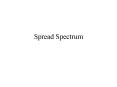Spread Spectrum