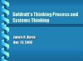 Goldratts Thinking Process and Systems Thinking