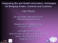 Integrating Bio and Health Informatics: Ontologies for Bridging Scales, Contexts and Customs