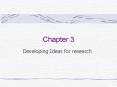 Developing Ideas for research