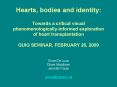 Hearts, bodies and identity: Towards a critical visual phenomenologicallyinformed exploration of hea