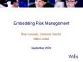 Embedding Risk Management