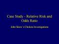 Case Study Relative Risk and Odds Ratio