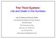 The Thiol System: Life and Death in the Numbers
