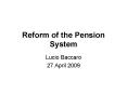 Reform of the Pension System