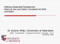 Defining Sustainable Development: What can the Land Reform Scotland Act 2003 contribute