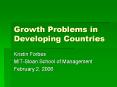 Growth Problems in Developing Countries