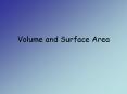 Volume and Surface Area