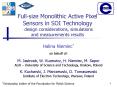 Fullsize Monolithic Active Pixel Sensors in SOI Technology design considerations, simulations and me