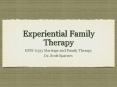 Experiential Family Therapy