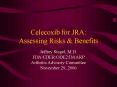 Celecoxib for JRA: Assessing Risks