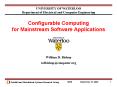 Configurable Computing for Mainstream Software Applications
