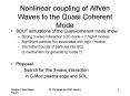 Nonlinear coupling of Alfvn Waves to the Quasi Coherent Mode