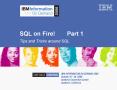 SQL on Fire! Part 1