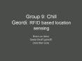 Group 9: Chill Geordi: RFID based location sensing