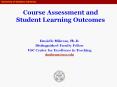 Course Assessment and Student Learning Outcomes