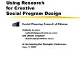 Using Research for Creative Social Program Design