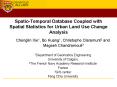SpatioTemporal Database Coupled with Spatial Statistics for Urban Land Use Change Analysis