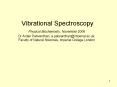 Vibrational Spectroscopy