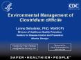 Environmental Management of Clostridium difficile