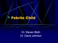 Febrile Child