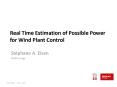 Real Time Estimation of Possible Power for Wind Plant Control