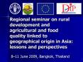 Regional seminar on rural development and agricultural and food quality linked to geographical origi