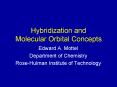 Hybridization and Molecular Orbital Concepts