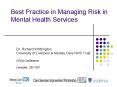 Best Practice in Managing Risk in Mental Health Services