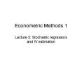 Econometric Methods 1
