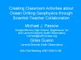Creating Classroom Activities about Ocean Drilling Geophysics through ScientistTeacher Collaboration