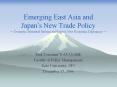 Emerging East Asia and Japans New Trade Policy Domestic Structural Reform and Japans New Economic Di