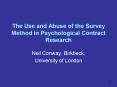 The Use and Abuse of the Survey Method in Psychological Contract Research