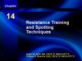 Resistance Training and Spotting Techniques